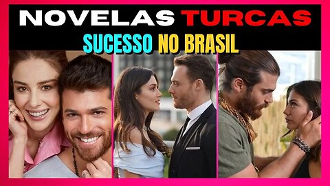 [Sucesso no Brasil] NOVELAS TURCAS que bombam no Brasil! Séries Turcas!