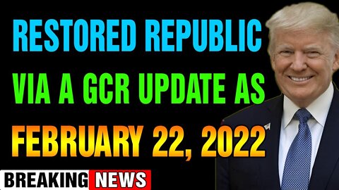 𝐑𝐄𝐒𝐓𝐎𝐑𝐄𝐃 𝐑𝐄𝐏𝐔𝐁𝐋𝐈𝐂 𝐕𝐈𝐀 𝐀 𝐆𝐂𝐑 𝐔𝐏𝐃𝐀𝐓𝐄 𝐀𝐒 𝐎𝐅 𝐅𝐄𝐁𝐑𝐔𝐀𝐑𝐘 𝟐𝟐, 𝟐𝟎𝟐𝟐