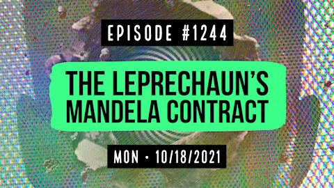 #1244 The Leprechaun's Mandela Contract