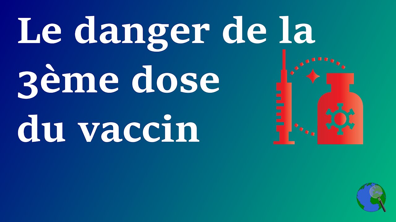 France - La 3ème dose de vaccin serait contre-productive