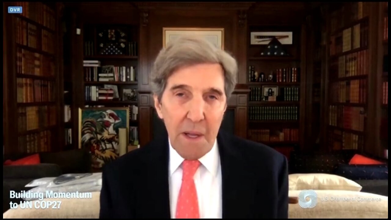 Kerry Fear Mongers: We’re In Trouble, World Is ‘Not on a Good Track’ to Meet Climate Change Goals