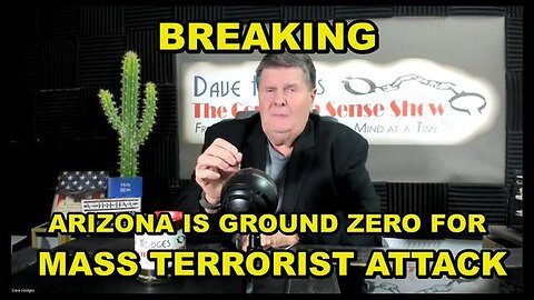 Arizona Is Ground Zero For Anticipated Mass Terrorist Attack In The Next Few Weeks - 10/23/24.