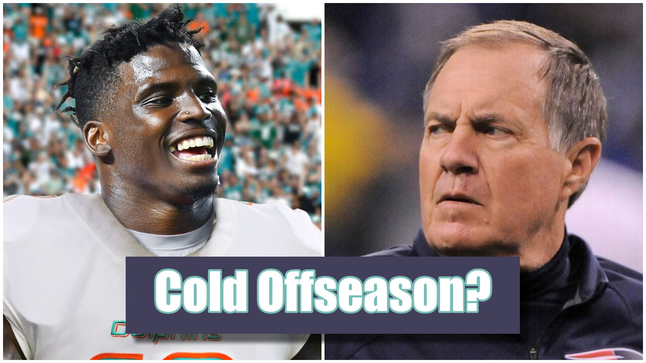 Patriots Falling Behind the Dolphins, AFC After Tyreek Hill Signing?