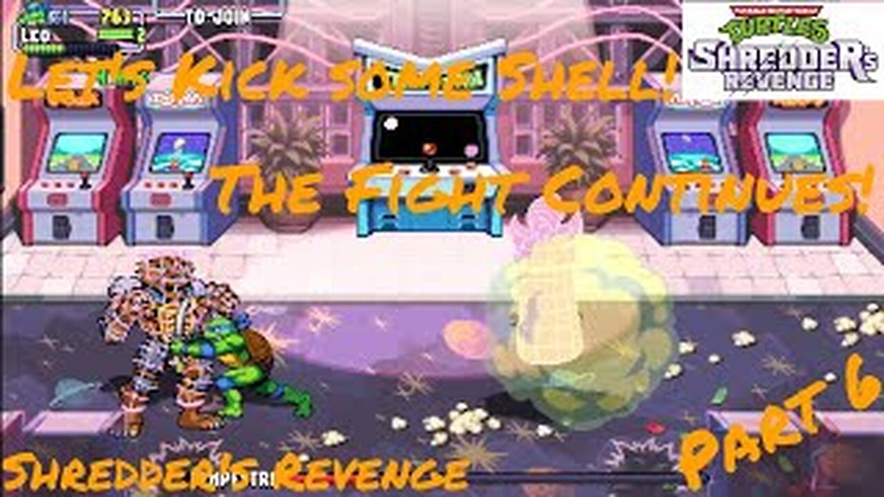 LET'S KICK SOME SHELL!!! Ninja Turtles - Shredder's Revenge (PC) Ep. 6