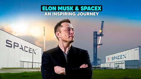 The Inspiring Journey of Elon Musk and SpaceX | Bella Speaks