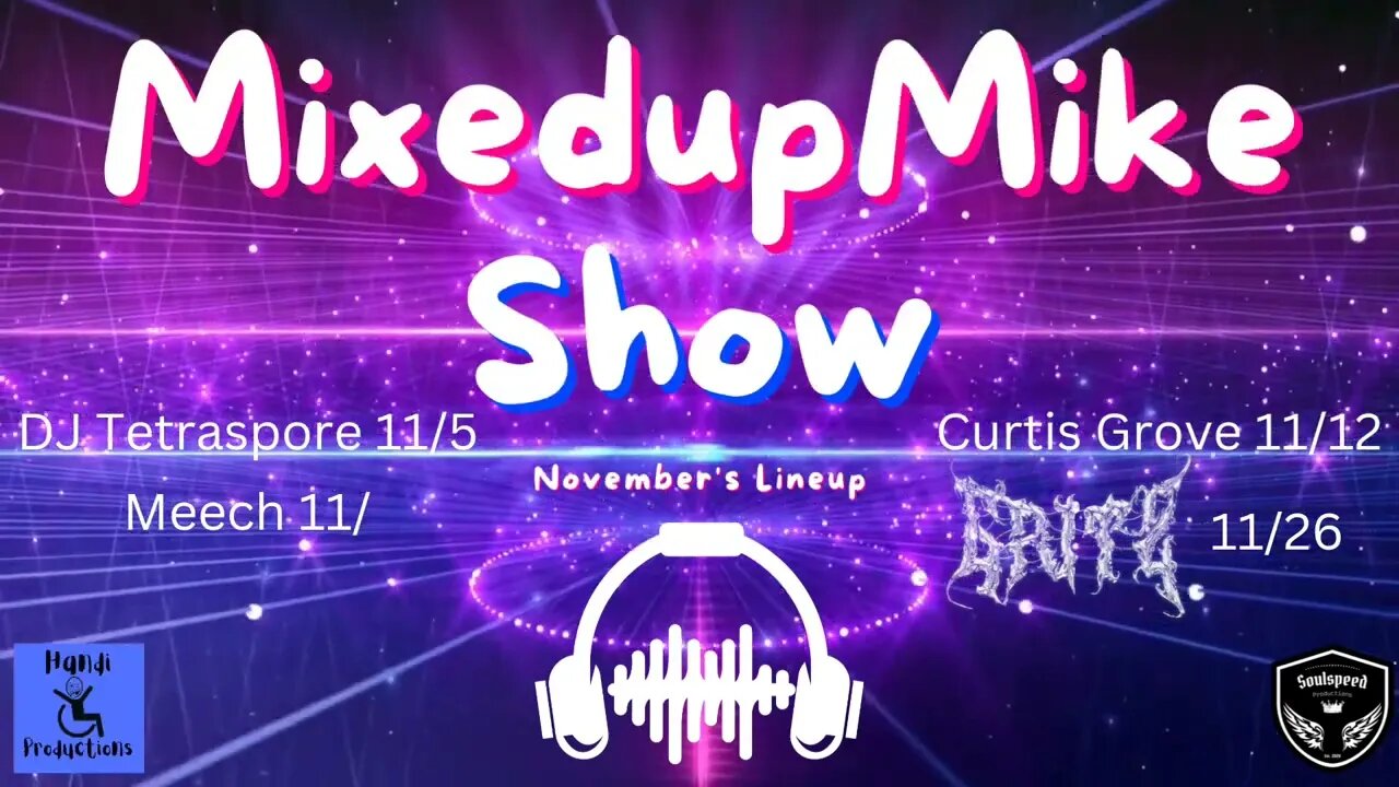 November's lineup for the MixedupMike Show.