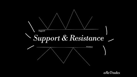 Support & Resistance by oReTrades