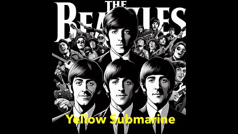 The Beatles - Yellow Submarine
