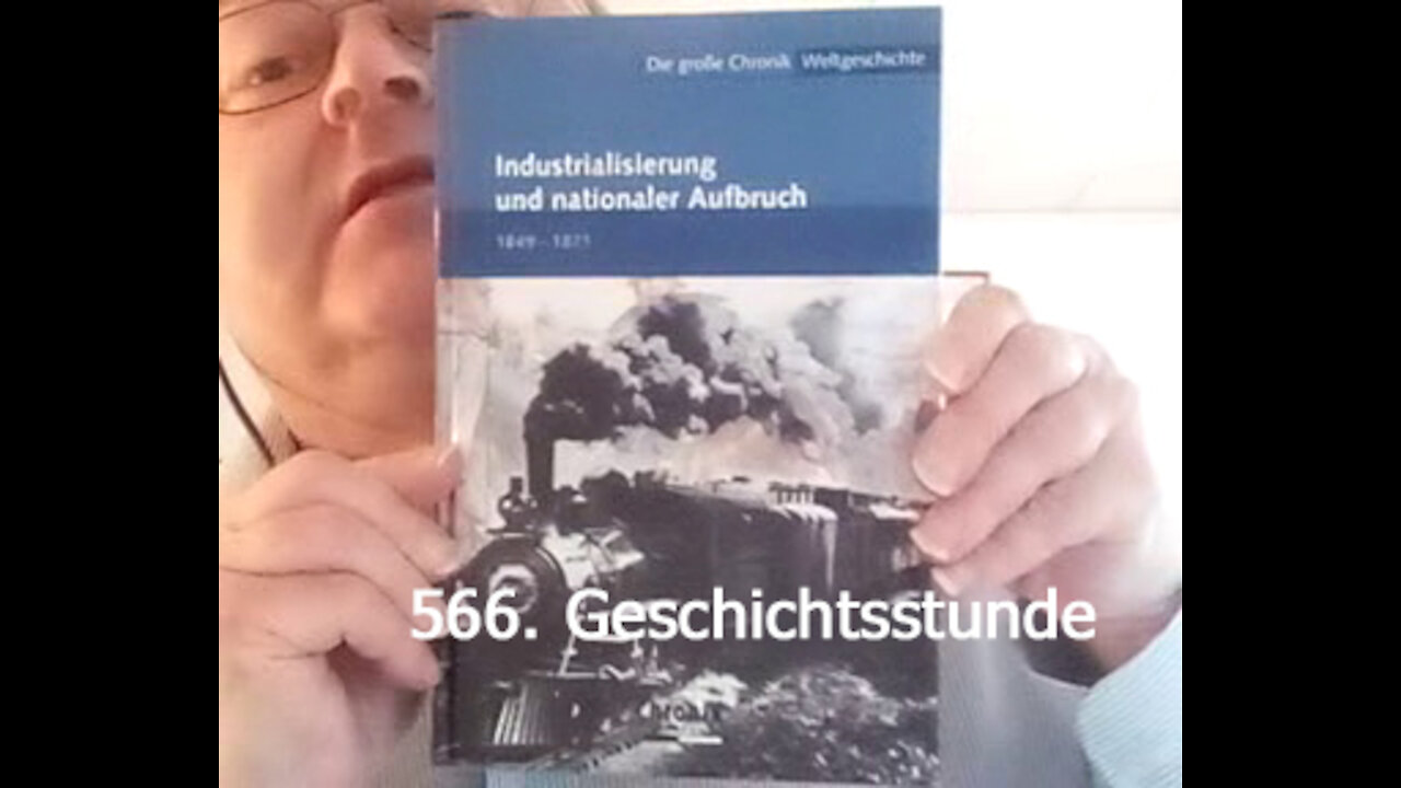 566. Stunde zur Weltgeschichte - 1869 und 10.01. bis 15.05.1870