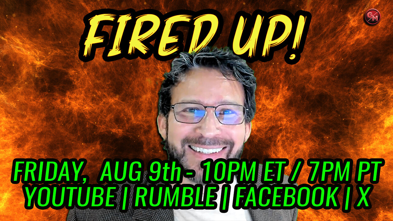 Fired Up! Live Stream