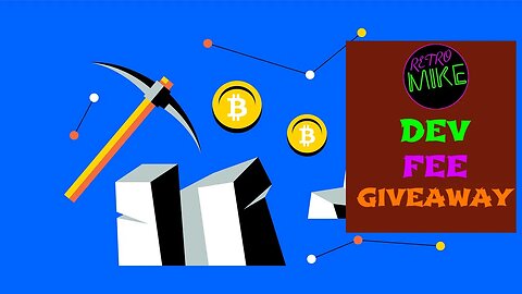 Profit Switcher Dev Fee Giveaway | Retro Mike Mining Tools