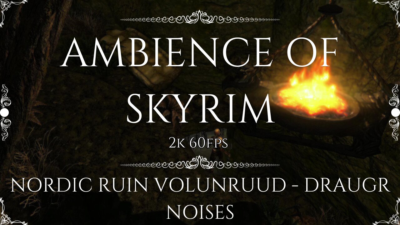 Skyrim Ambience ASMR - Nordic Ruin Volunruud - Relaxation & Meditation