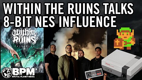 Within the Ruins' 8-Bit NES Influence w/ Joe Cocchi