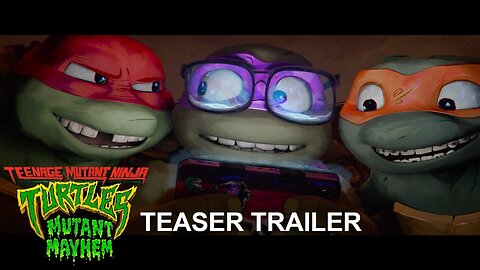 Teenage Mutant Ninja Turtles: Mutant Mayhem - Official Teaser Trailer