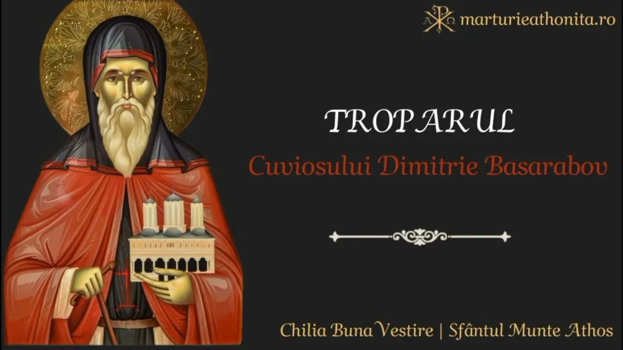 Troparul Cuviosului Dimitrie Basarabov, ocrotitorul Bucurestilor