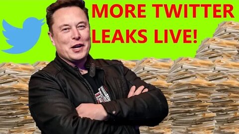 Elon Musk LIVE! Twitter Leaks Round 4