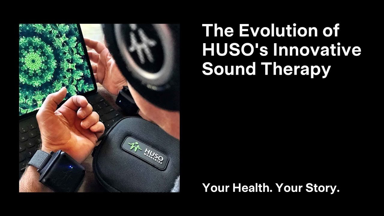 The Evolution of HUSO's Innovative Sound Therapy