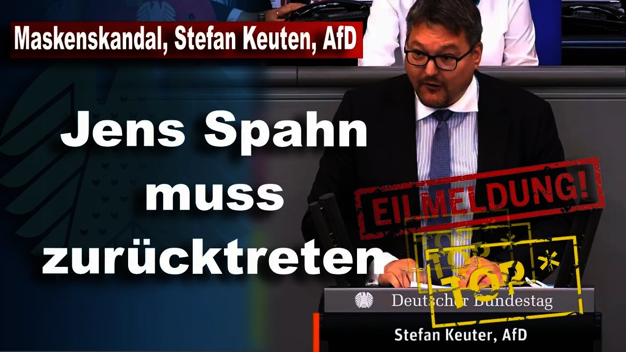 Stefan Keuten, AfD, zum Maskenskandal,