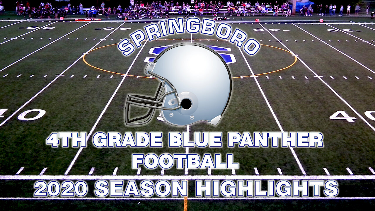 4th Grade Springboro Blue 2020 End of Season Highlights