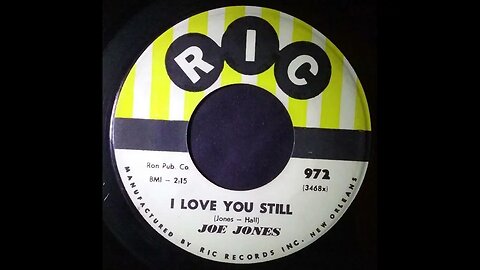 Joe Jones – I Love You Still