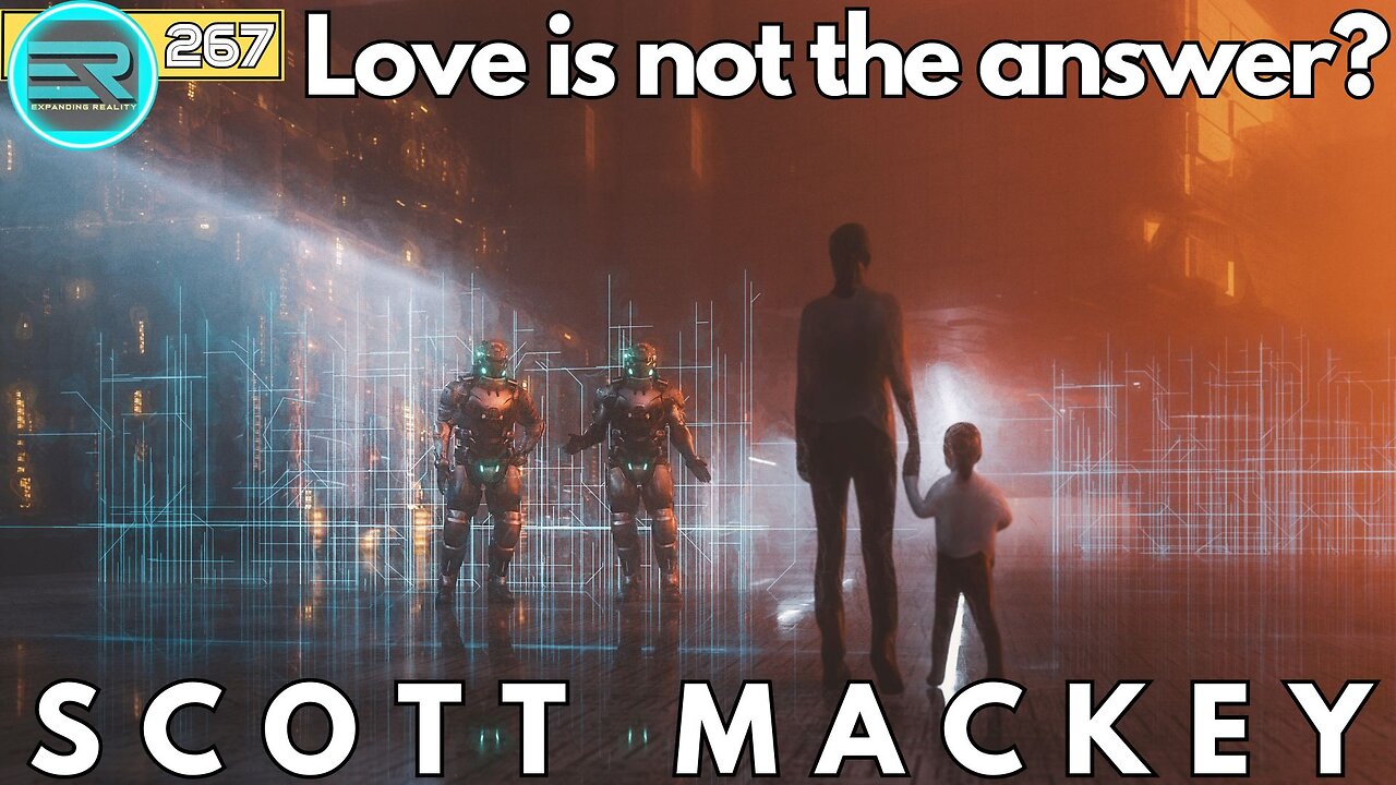267 | Scott Mackey | Love is not the answer?