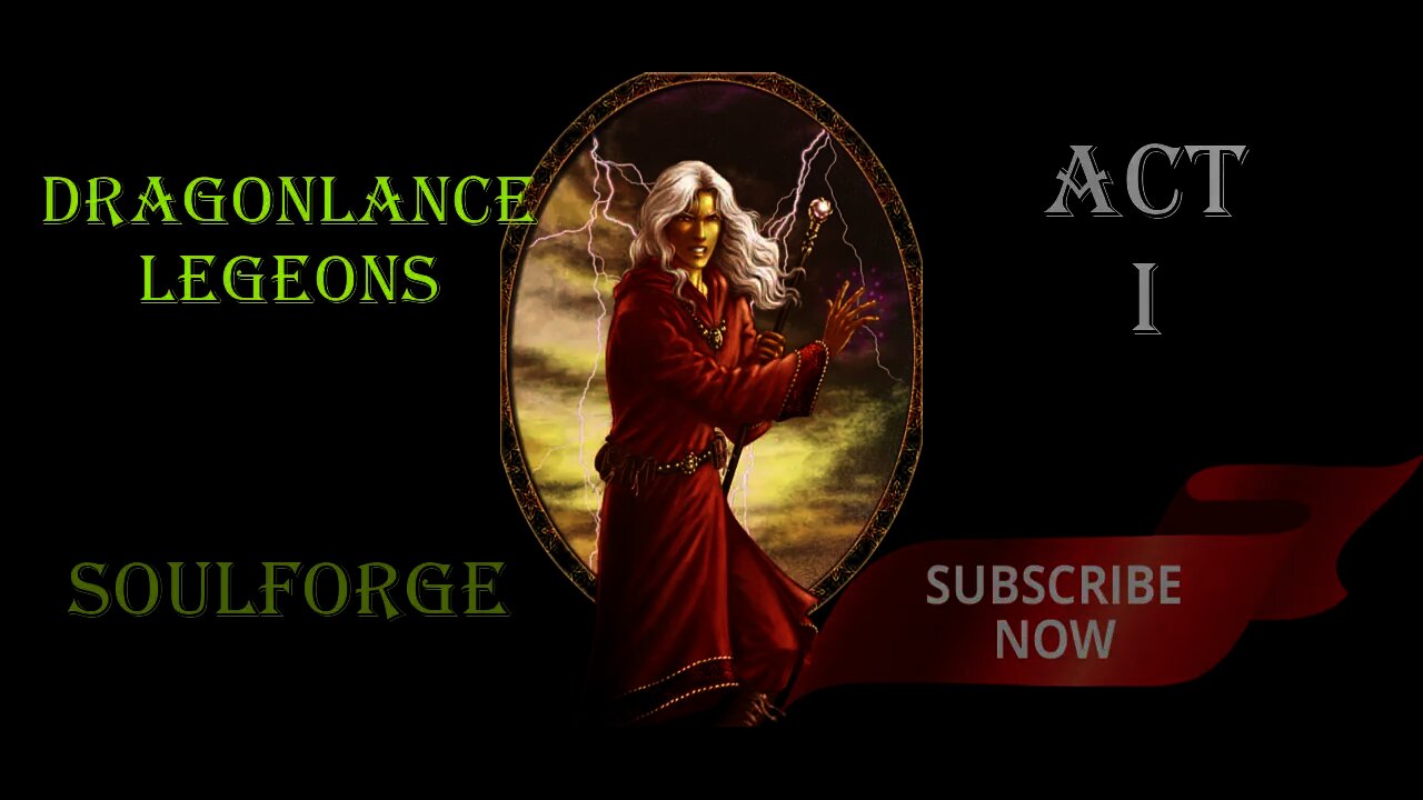 SOULFORGE DRAGONLANCE LEGENDS FREE FANTASY AUDIOBOOK