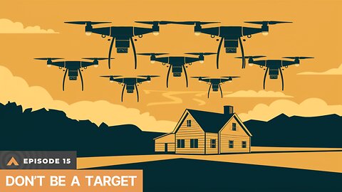 Dwelt Episode 15: Don't be a Target - Drone Warfare, Preparedness Tips, and the Biden Sitcom.