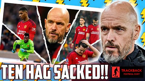 Reacting To Erik Ten Hag SACKING On X And More Football News (TRACKBACK)