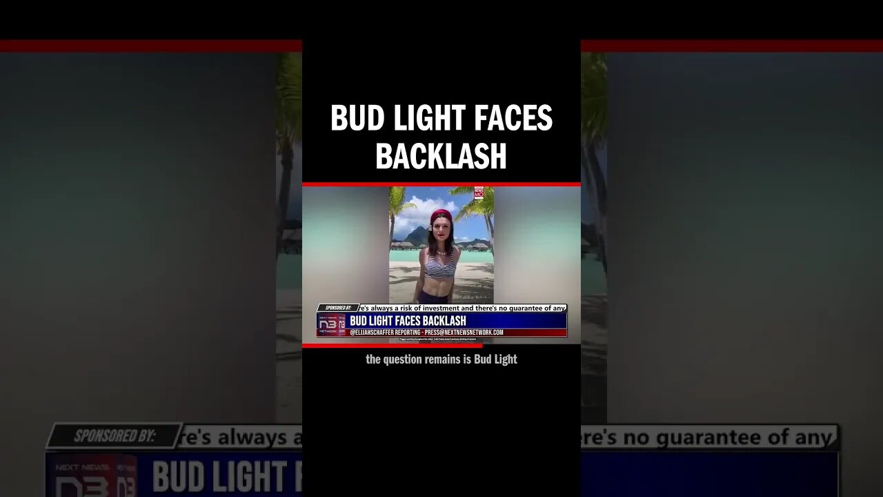 Bud Light Faces Backlash