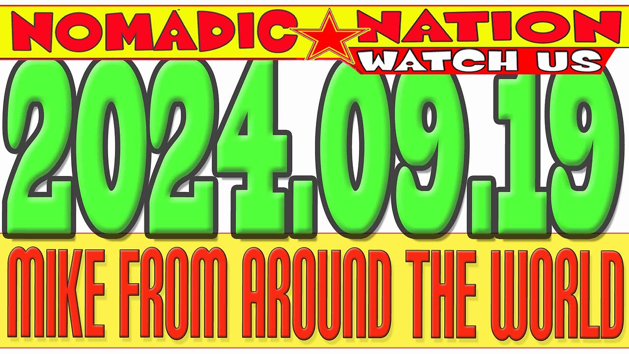 2024.09.19, LIVE CHAT, MFATW, MIKE FROM COT, COUNCIL of TIME, MIKE from AROUND the WORLD,