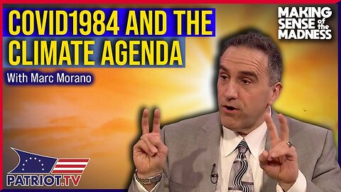 Marc Morano DESTROYS The COVID1984 Climate Narrative AMP News Archive