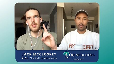 #102: The Call to Adventure | Jack Mccloskey
