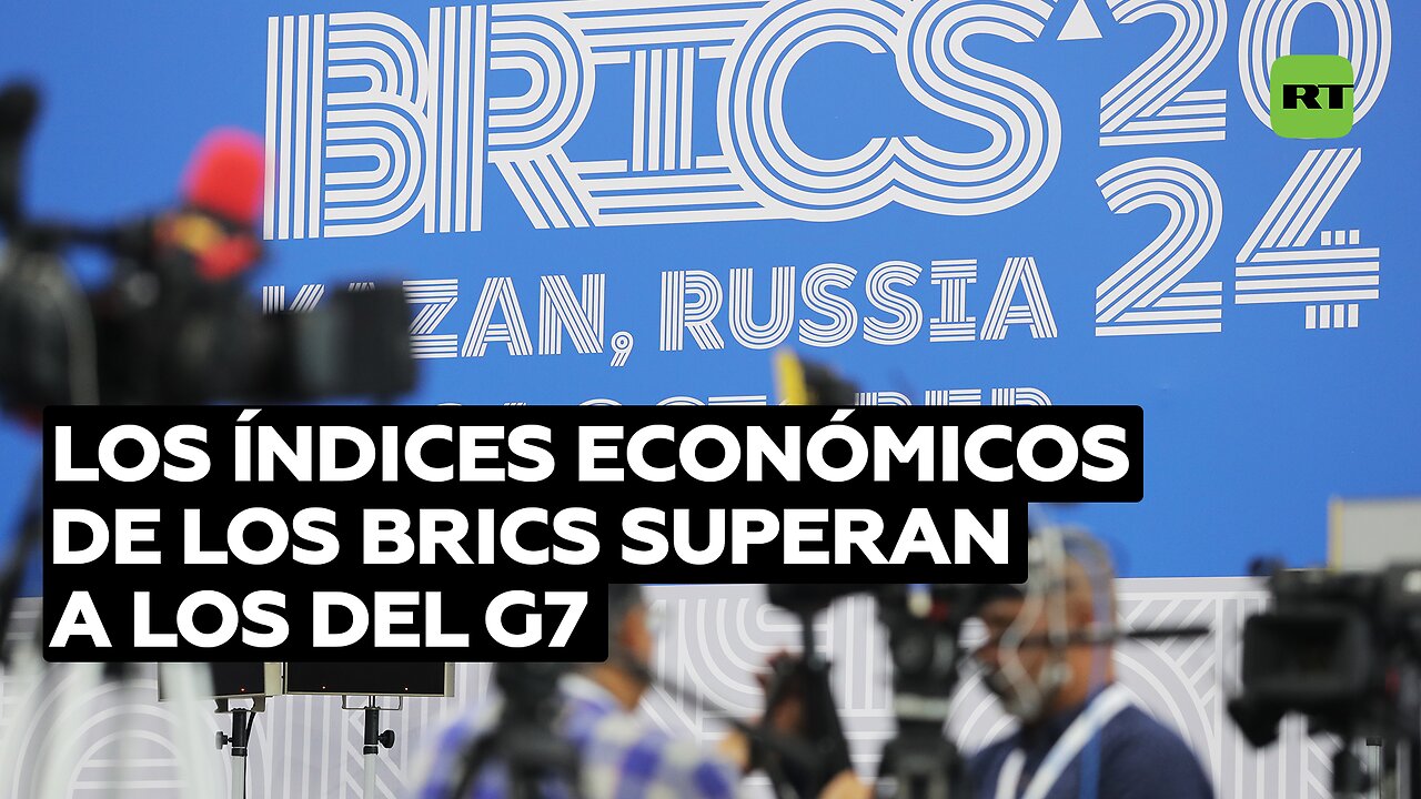 Los índices económicos de los BRICS superan a los del G7