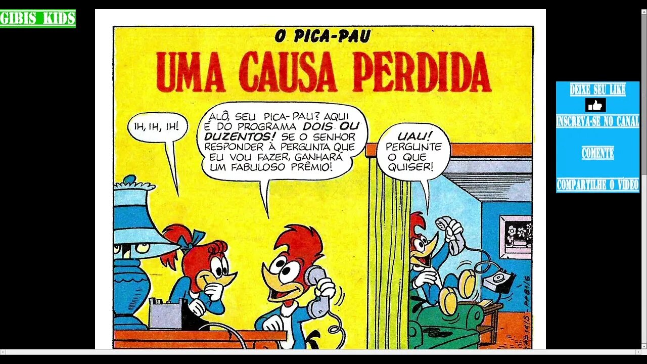 Pica Pau Uma Causa Perdida [Pause o Vídeo Caso Não Consiga Ler]