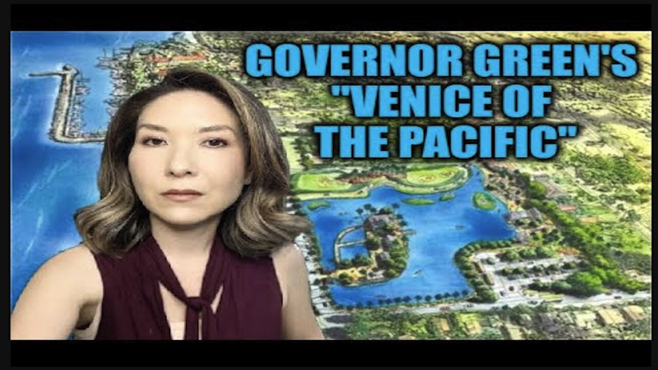 Hawaii Governor Green's "Venice of the Pacific" on Maui