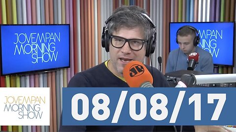 Morning Show - edição completa - 08/08/17