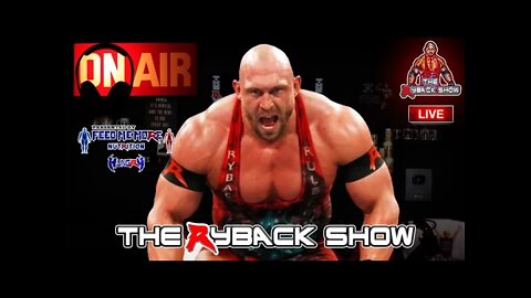 The Ryback Show Saturday Live Presented by Feed Me More Nutrition