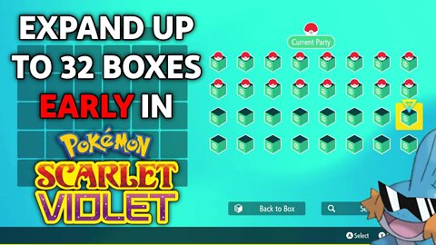 How to Expand Your PC Boxes EARLY in Pokemon Scarlet and Violet!