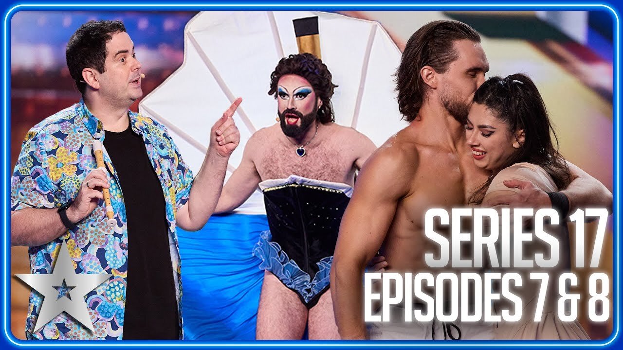 Series 17 Auditions _ Episodes 7 and 8 _ Britain's Got Talent