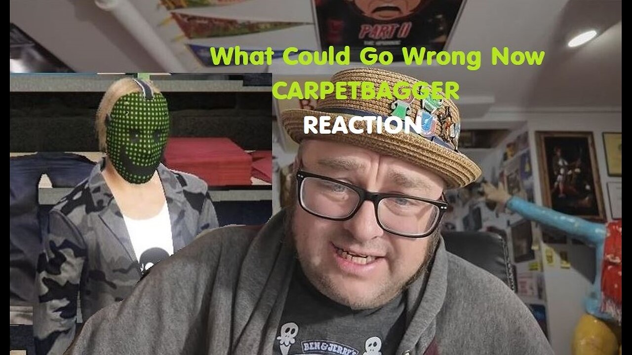 Jacob The CarpetBagger Reaction - What Could Go Wrong Now