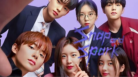 Snap and Spark Episode,4 Eng Sub