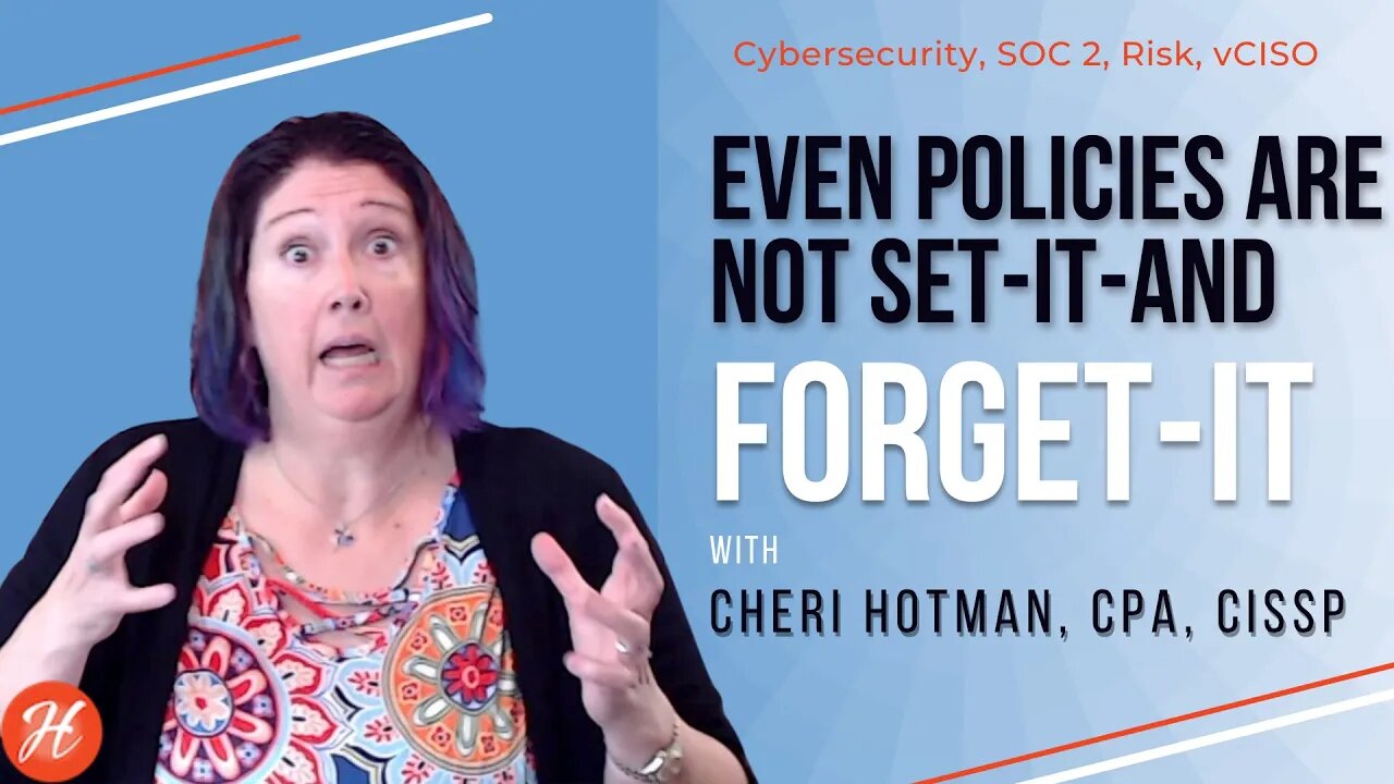 Even Policies Are Not Set-It-And-Forget-It