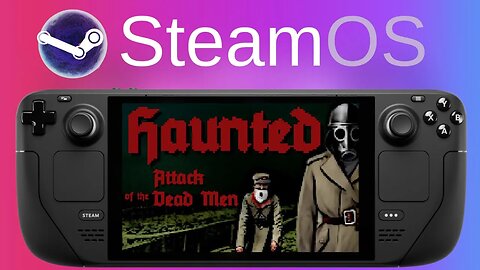 Haunted: Attack of the Dead Men Demo | Steam Deck