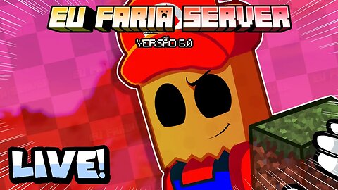 LIVE DO NOVO SERVIDOR DE MINECRAFT EU FARIA SERVER