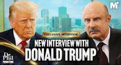 Dr Phil Interviews Trump [Full Interview]
