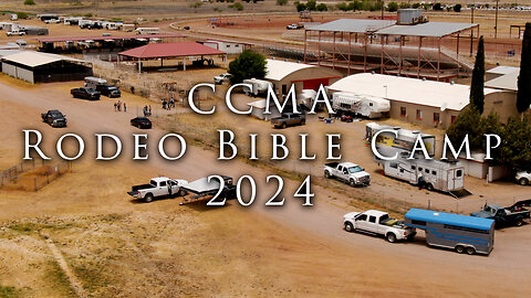 CCMA Rodeo Bible Camp 2024