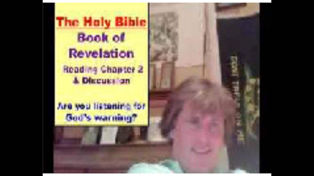 The Holy Bible - The Book of Revelation (Chapter 2)