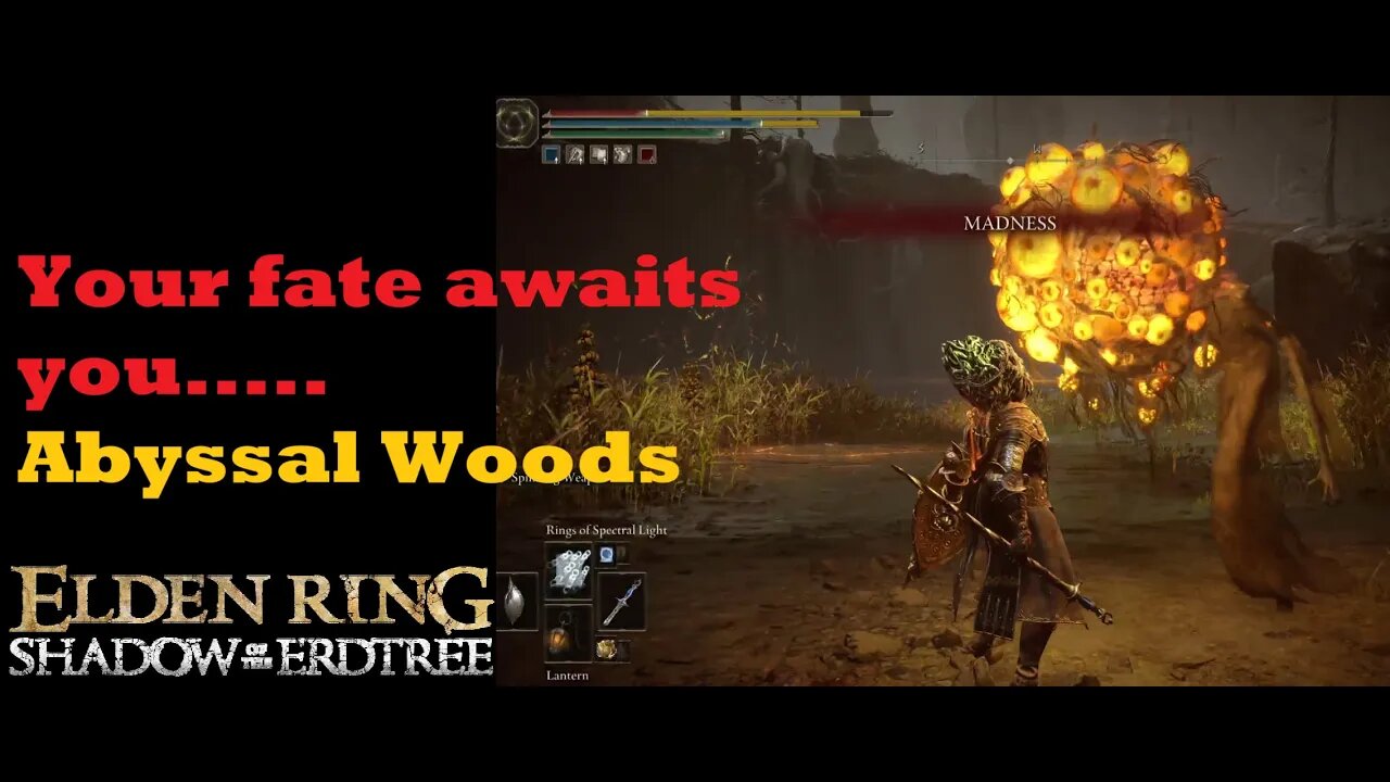 The creeping horror of the Abyssal Woods | Elden Ring | Shadow of the Erdtree