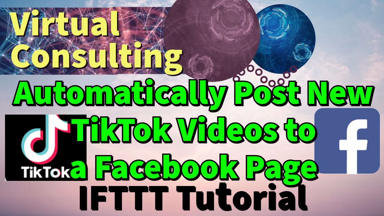 Automatically Post New TikTok Videos to a Facebook Page | IFTTT Tutorial