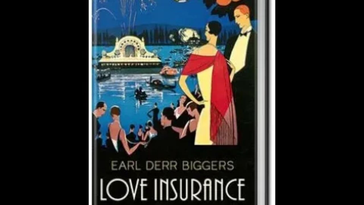 Love Insurance by Earl Derr Biggers - Audiobook